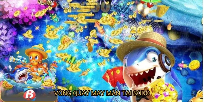Vòng quay may mắn tại sodo